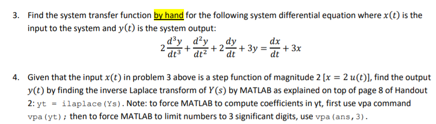 Solved 3. Find the system transfer function by hand for the | Chegg.com