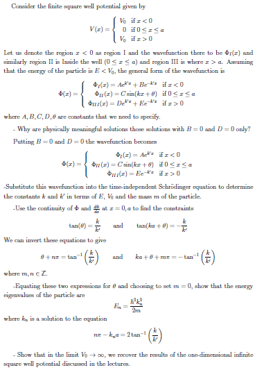 Solved Consider the finite square well potential given by Vo | Chegg.com