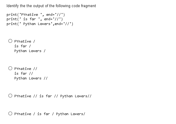 Solved Identify the the output of the following code | Chegg.com