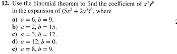 Solved 12. Use the binomial theorem to find the coefficient | Chegg.com