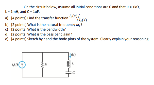 Solved On the circuit below, assume all initial conditions | Chegg.com