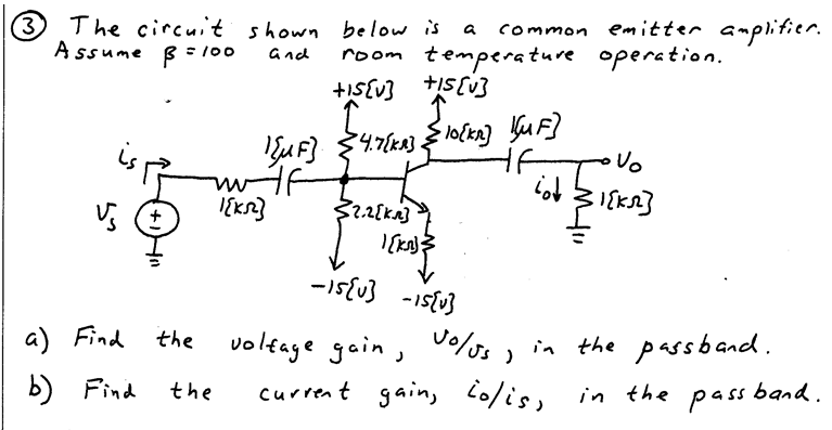 Solved T③ The circuit shown below is a common emitter | Chegg.com