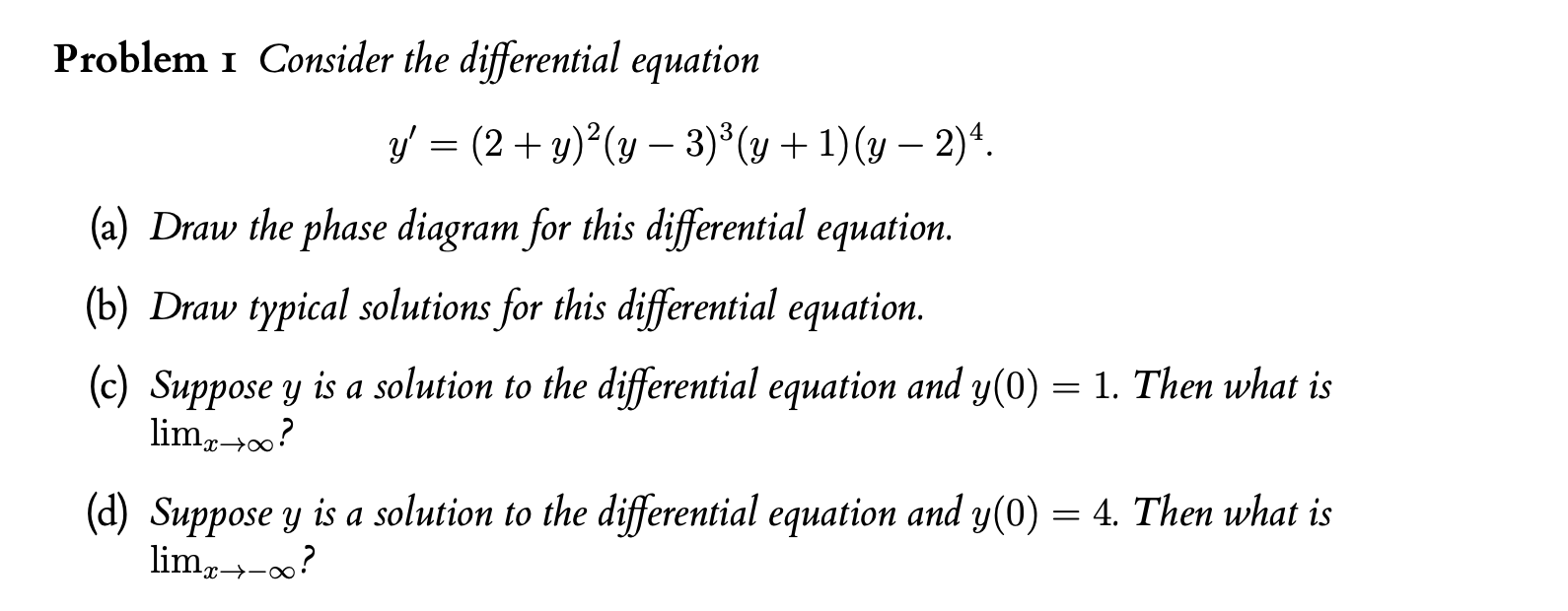 Solved Problem I Consider the differential equation | Chegg.com