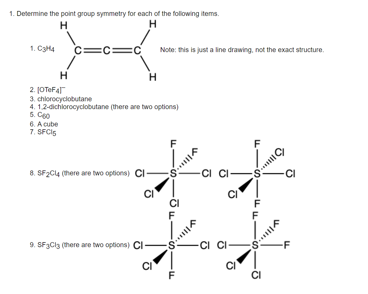 Solved 1. Determine the point group symmetry for each of the | Chegg.com