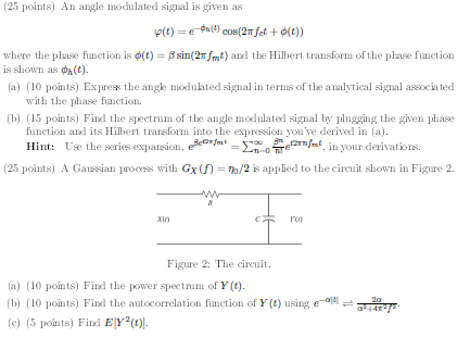 Solved (25 points) An angle modulated signal is given as (t) | Chegg.com