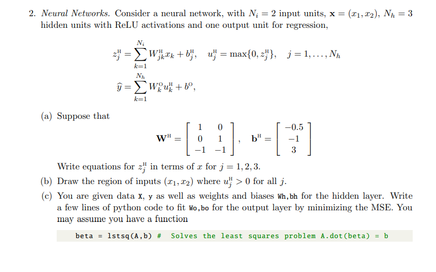 2. Neural Networks. Consider a neural network, with | Chegg.com