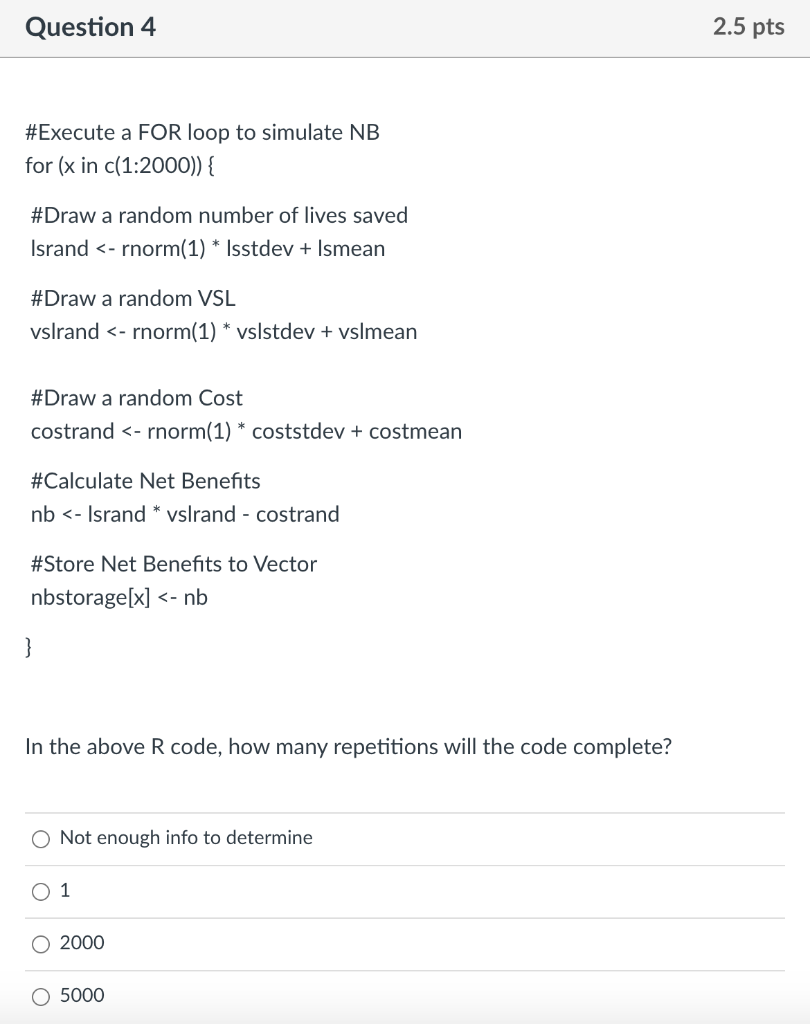 Question 4 2 5 Pts Execute A For Loop To Simulate Chegg Com