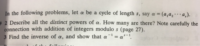 Solved in the following problems, let α be a cycle of length | Chegg.com