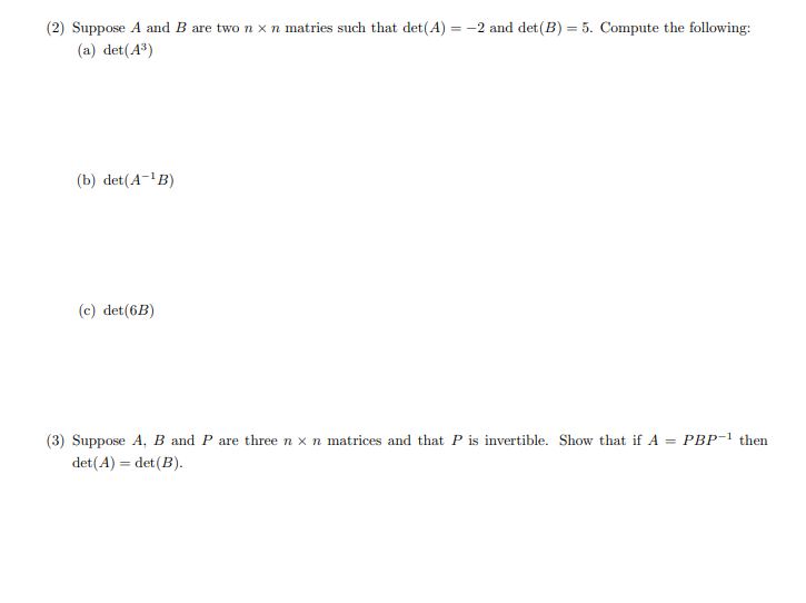 Solved (2) Suppose A And B Are Two N X N Matries Such That | Chegg.com