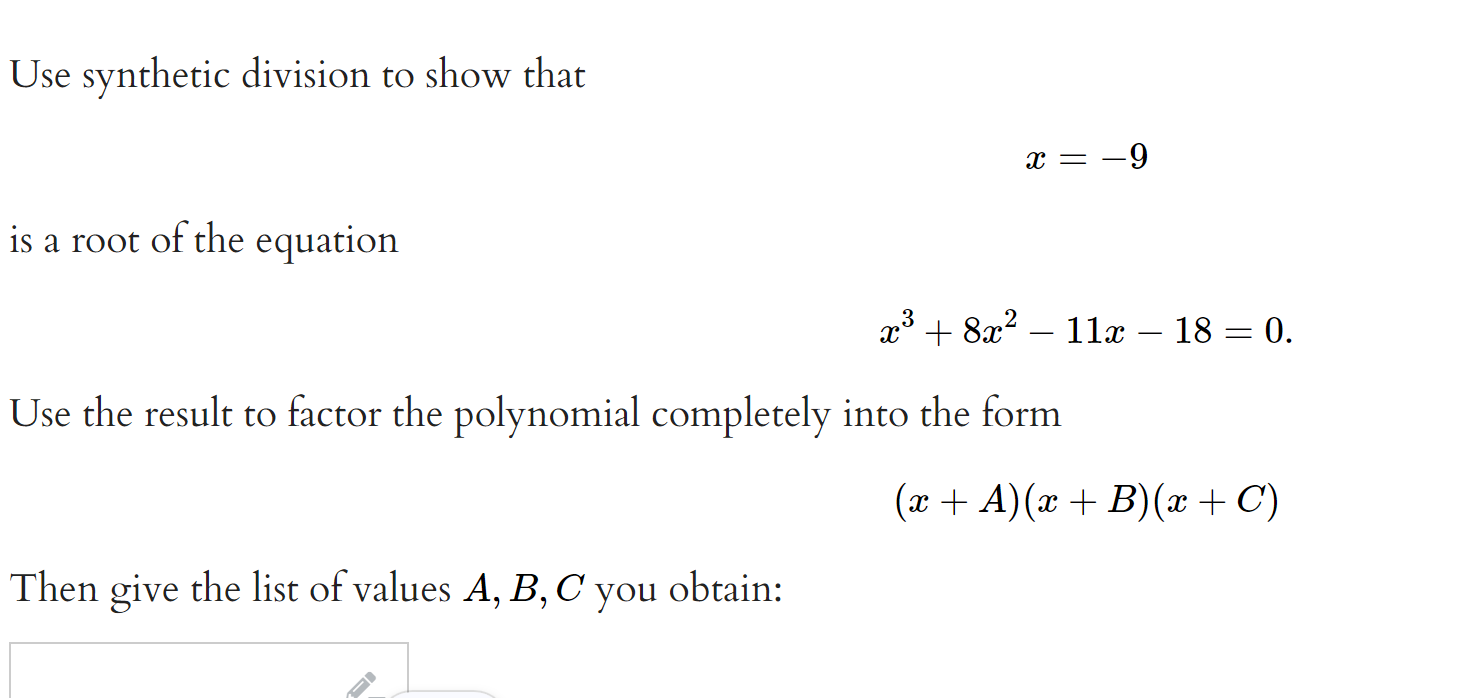 Solved Use Synthetic Division To Show That X −9 Is A Root Of