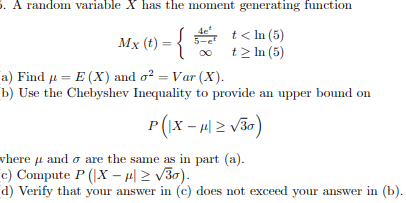 Solved . A random variable X has the moment generating | Chegg.com