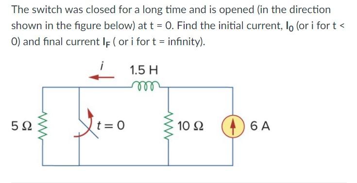 Solved The switch was closed for a long time and is opened | Chegg.com