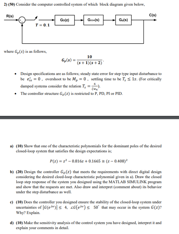 Solved 2) (50) Consider the computer controlled system of | Chegg.com