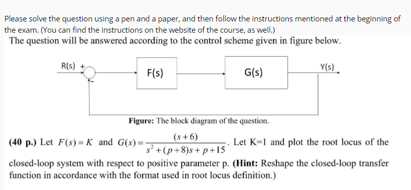 Solved Please solve the question using a pen and a paper, | Chegg.com