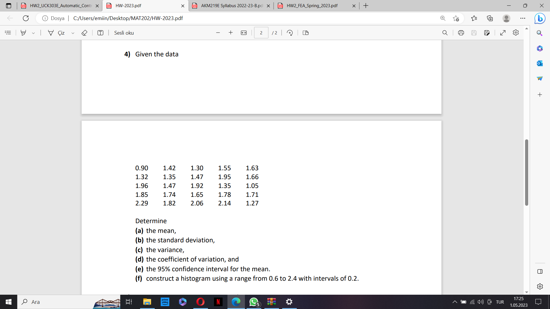 Solved 4) Given The Data Determine (a) The Mean, (b) The | Chegg.com