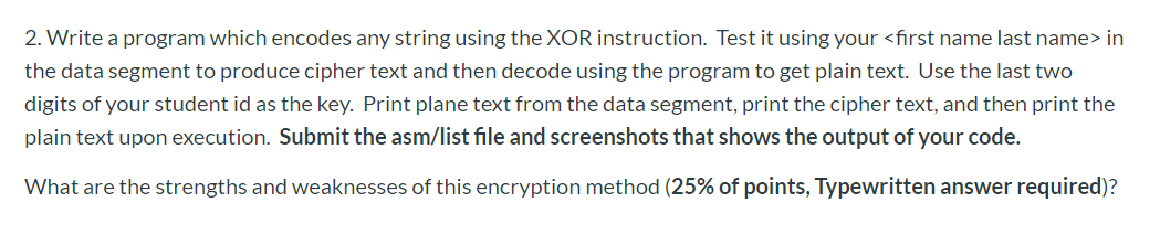 Solved 2. Write a program which encodes any string using the | Chegg.com