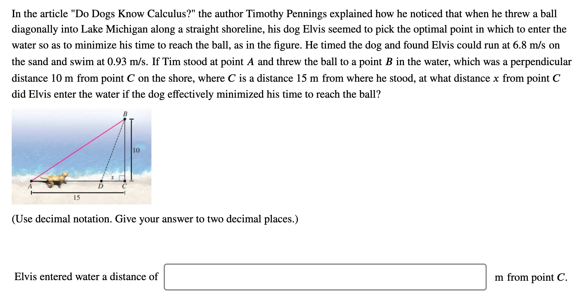 Solved In the article "Do Dogs Know Calculus?" the author