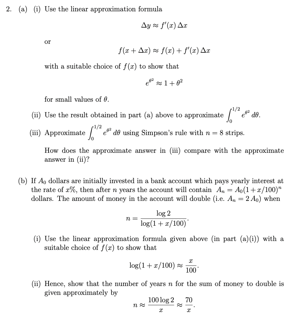 Solved 2. (a) (i) Use the linear approximation formula ∆y | Chegg.com