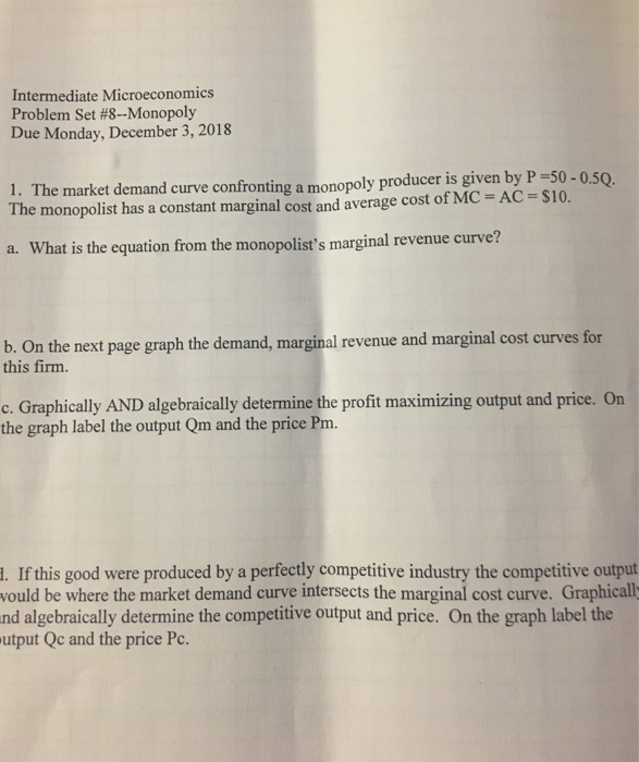 Solved Intermediate Microeconomics Problem Set #8-Monopoly | Chegg.com