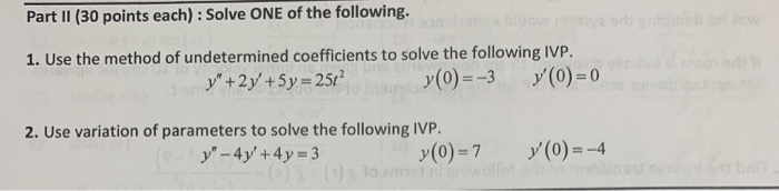 Solved Part II (30 points each):Solve ONE of the following | Chegg.com