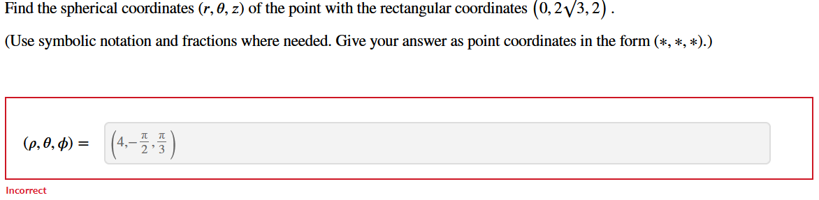 Solved Find The Spherical Coordinates \\( (r, \\theta, Z) | Chegg.com