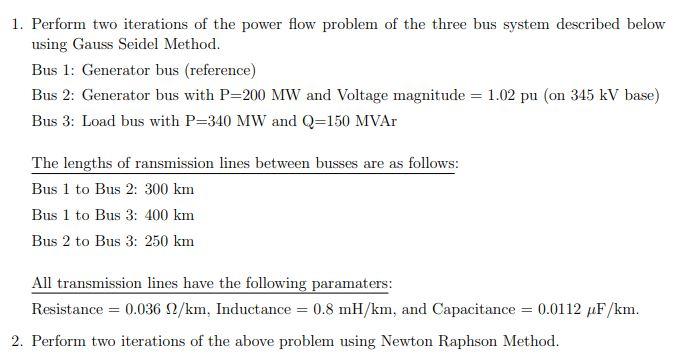 Solved 1. Perform two iterations of the power flow problem | Chegg.com