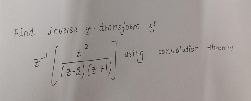 Solved Kindly send me near and clean, step by step solution | Chegg.com