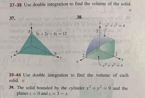 Solved 37-38 Use double integration to find the volume of | Chegg.com