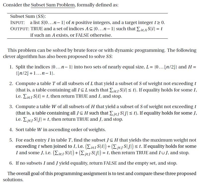 Consider the Subset Sum Problem, formally defined as: | Chegg.com