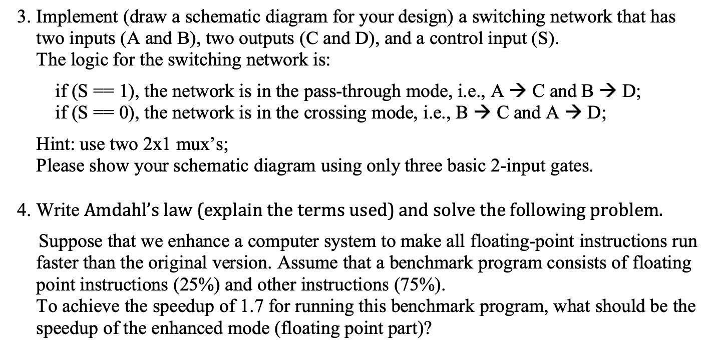 Solved 3. Implement (draw a schematic diagram for your | Chegg.com