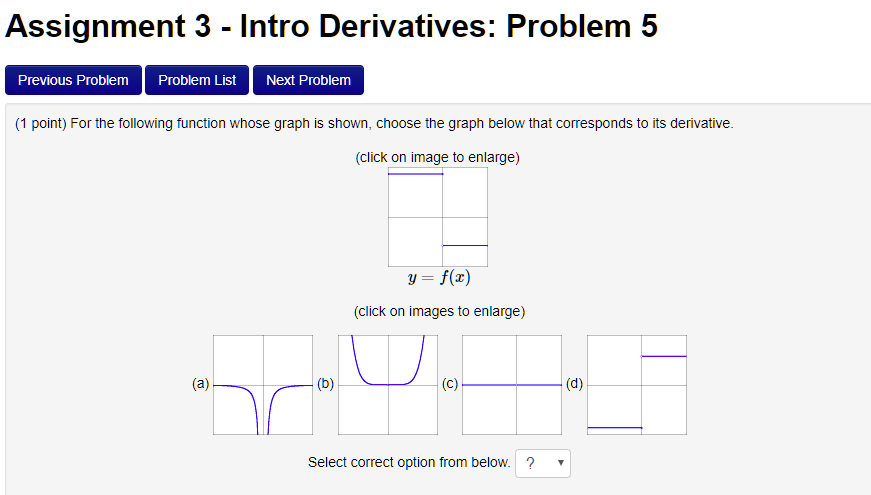 Solved Assignment 3 - Intro Derivatives: Problem 5 Previous | Chegg.com
