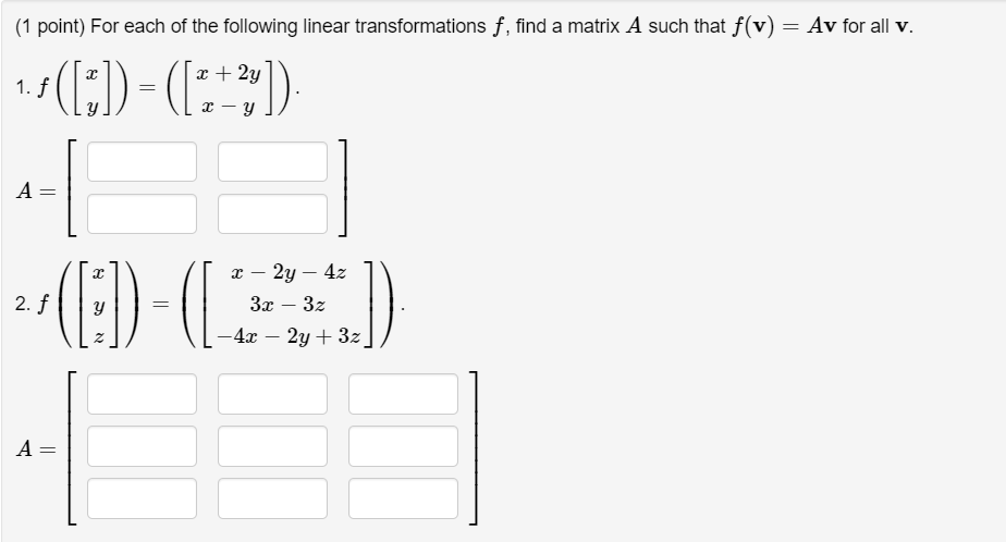 Solved (1 point) For each of the following linear | Chegg.com