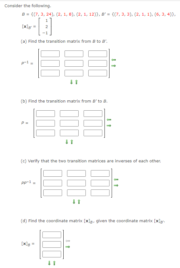 Solved Consider The Following. B = {(7,3, 24), (2, 1, 8), | Chegg.com