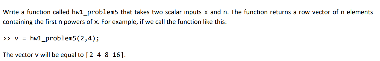 Solved Write a function called hw1_problem that takes two | Chegg.com