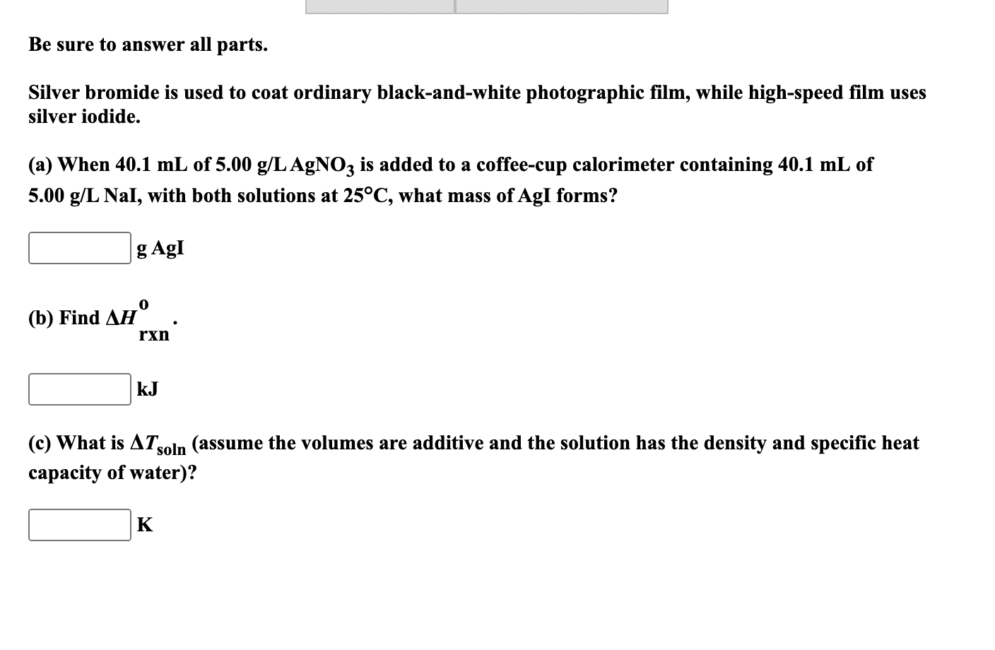 Solved Be Sure To Answer All Parts Silver Bromide Is Use Chegg Com