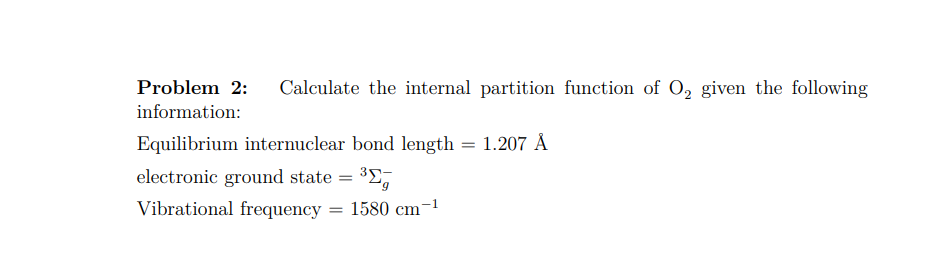 Problem 2: Calculate the internal partition function | Chegg.com