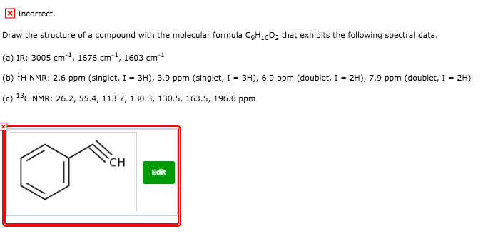 Solved Incorrect Draw The Structure Of A Compound With Chegg Com