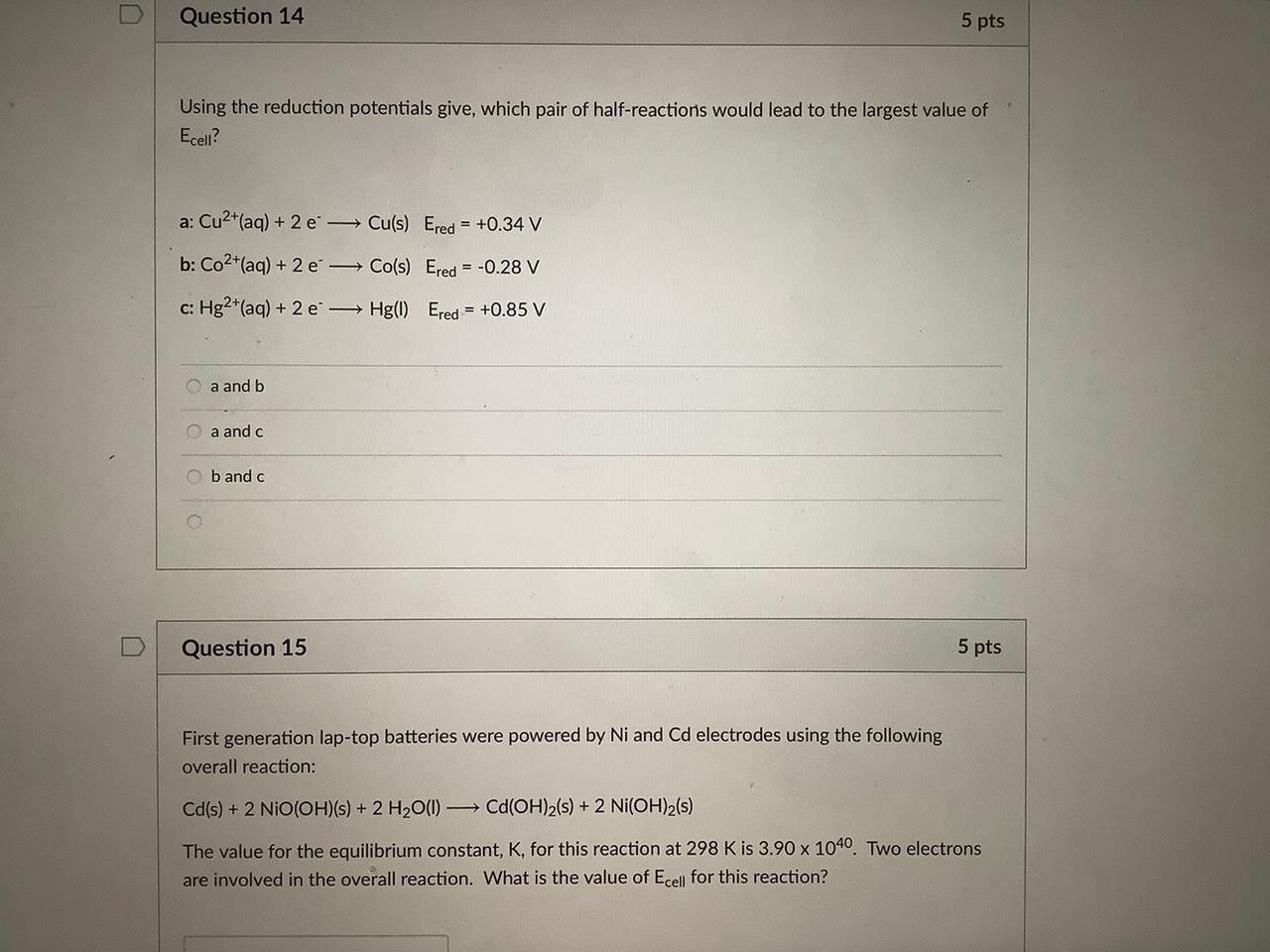 Solved Question 14 5 Pts Using The Reduction Potentials 9902