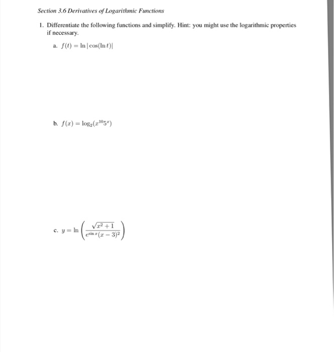 Solved Section 3.6 Derivatives of Logarithmic Functions 1. | Chegg.com