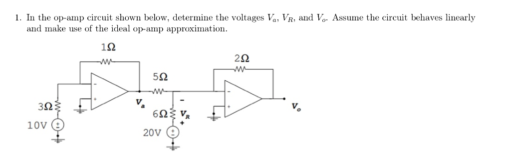 Solved 1. In the op-amp circuit shown below, determine the | Chegg.com