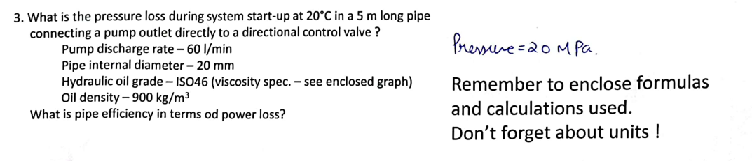 Solved 3. What Is The Pressure Loss During System Start-up | Chegg.com