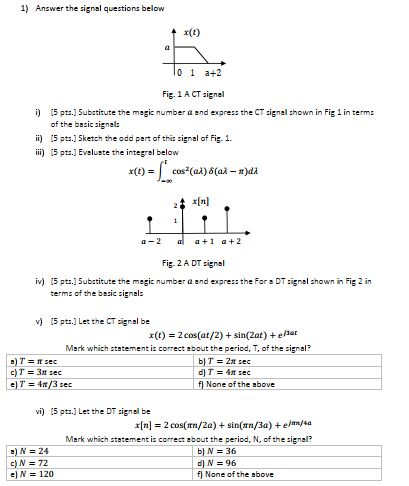 Solved 1) Answer the signal questions below X(t) a 10 1 a+2 | Chegg.com