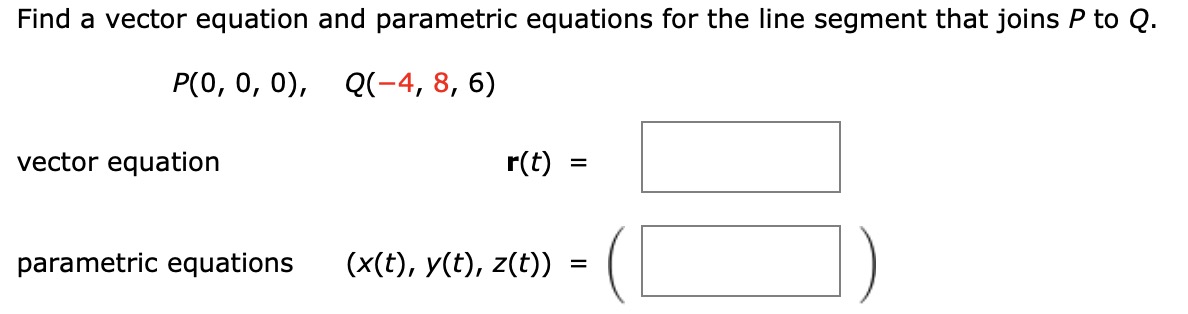 Solved Find a vector equation and parametric equations for | Chegg.com