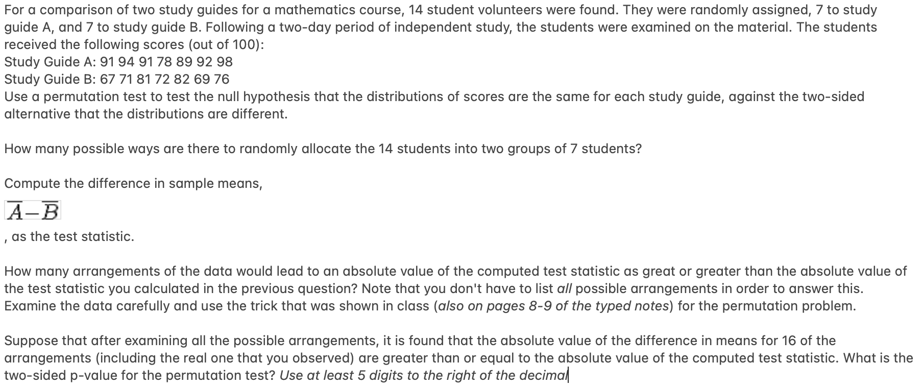 Solved Study Guide A: 91 94 91 78 89 92 98 Study Guide B: | Chegg.com