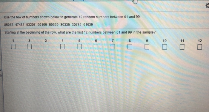 Solved Use the row of numbers shown below to generate 12 Chegg