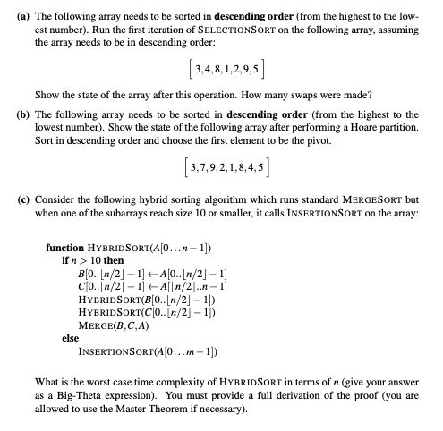 Solved (a) The following array needs to be sorted in | Chegg.com