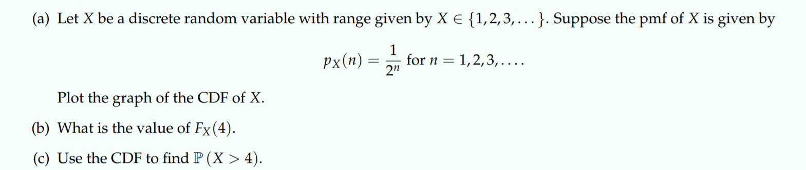 Solved (a) Let X be a discrete random variable with range | Chegg.com