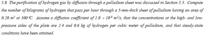 Solved 5.8 The Purification Of Hydrogen Gas By Diffusion