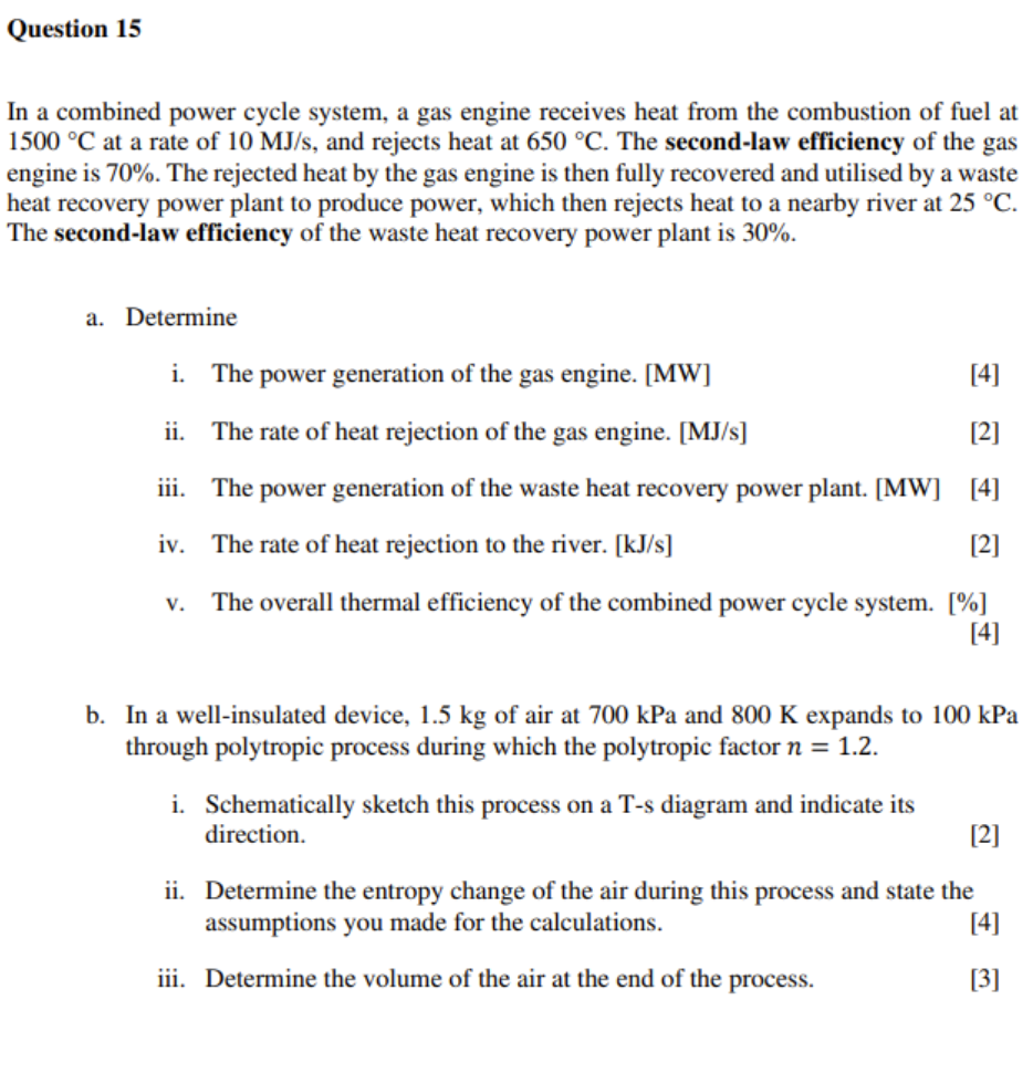 Solved Question 15 In a combined power cycle system, a gas