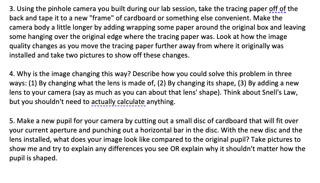3. Using the pinhole camera you built during our lab | Chegg.com